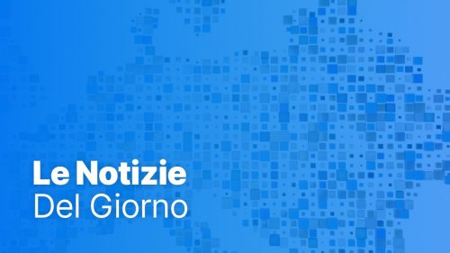 Video. Le notizie del giorno | 15 maggio - Mattino
