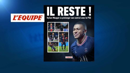Football : l'attaquant français Kylian Mbappé reste au PSG