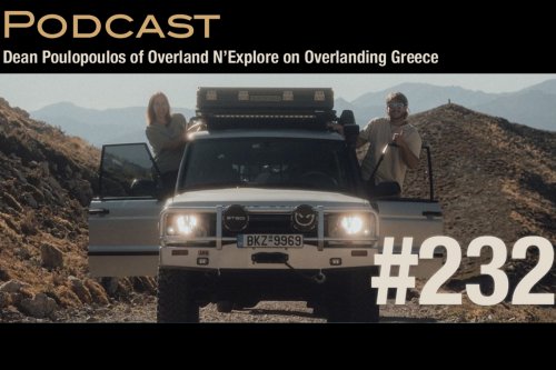 Dean Poulopoulos of Overland N’Explore on Overlanding Greece