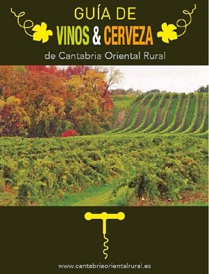 Una Guía para conocer los vinos y cervezas de la comarca de Asón-Agüera-Trasmiera