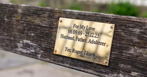 Savage plaque appears on bench paying tribute to 'adulterer'