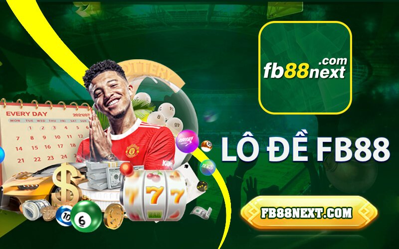 🏆Lô Đề FB88 - Sân Chơi Xổ Số Uy Tín🏆
