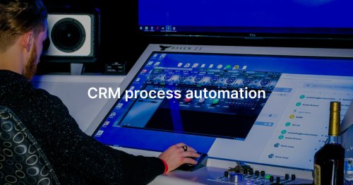 CRM process automation case study | Featsystems