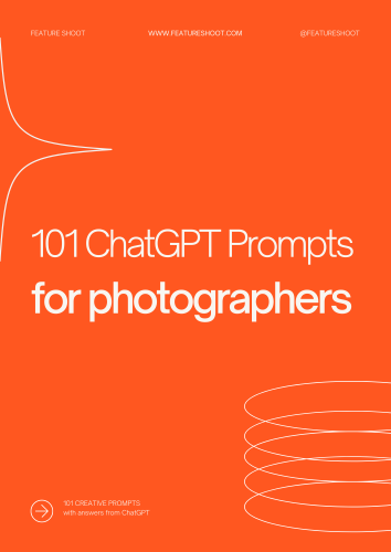 101 Best ChatGPT Prompts for Image-makers and Photographers