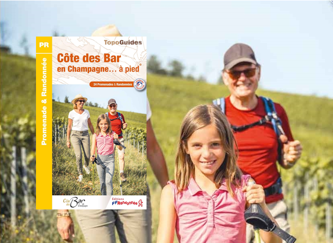 Un nouveau topoguide « Côte des Bar en Champagne… à pied ®»