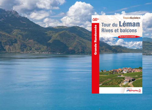 Une nouveauté : le topoguide® du Tour du Léman