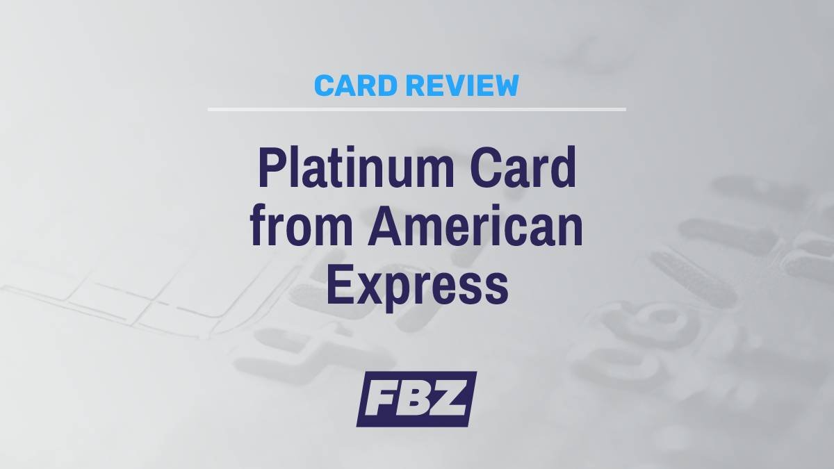 The Platinum Card® from American Express Review [2022]: A Prestigious Card with Perks Galore