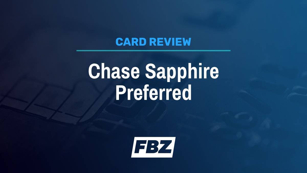 Chase Sapphire Preferred® Card Review [2023]: Is It Worth the Hype?