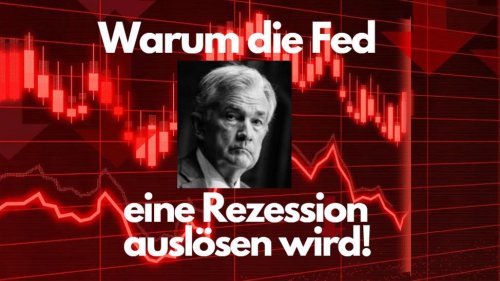 Warum die Fed eine Rezession auslösen wird! Marktgeflüster (Video)