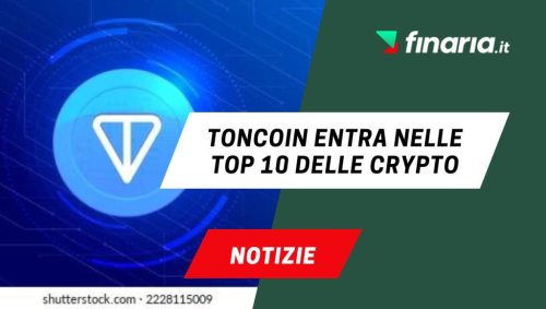 Toncoin (TON) entra nella Top 10 delle crypto: potrà superare i $3?