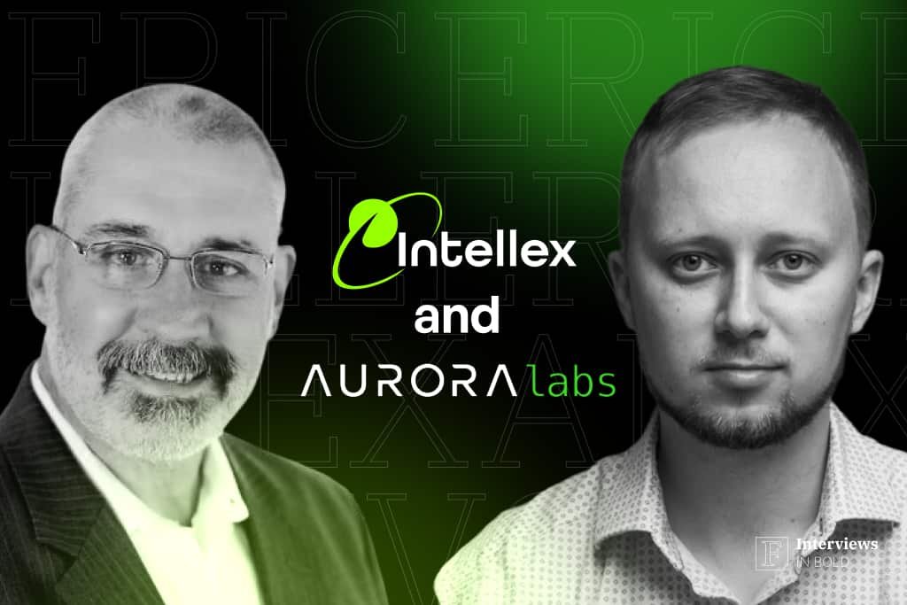 Intellex and Aurora Labs CEOs on Building Enterprise AI and Launching the Next Generation of Cross-Chain Projects