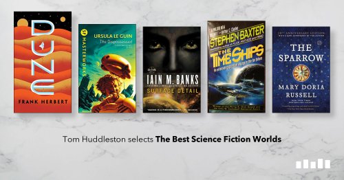 The Best Science Fiction Worlds, selected by Tom Huddleston