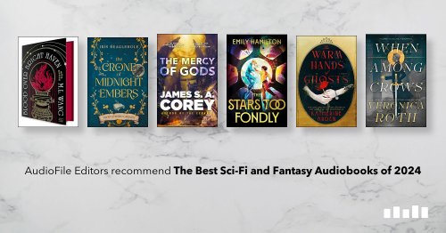 The Best Sci-Fi and Fantasy Audiobooks of 2024, recommended by AudioFile Editors