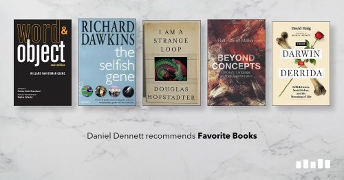 Favorite Books, recommended by Daniel Dennett