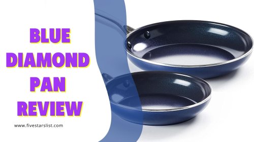 Blue Diamond Pan Review