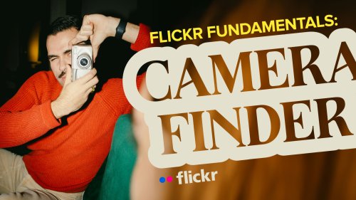 Flickr Fundamentals – Explore Camera Finder!