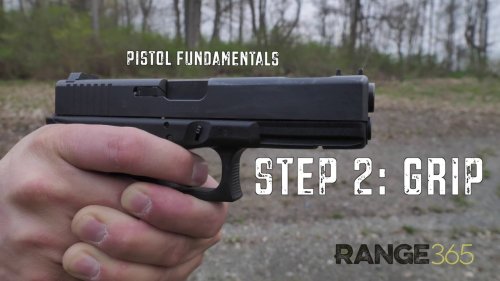 Handgun Fundamentals: Grip