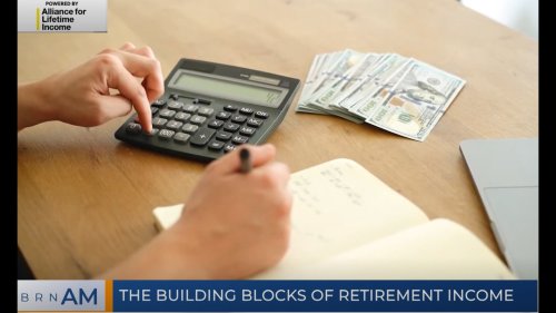 BRN AM | The building blocks of retirement income