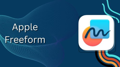 How To Use Apple's Freeform App (And Why You Should)