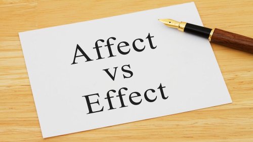 What's the Difference Between 'Affect' and 'Effect'? — Plus More About Grammar