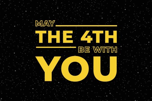 May the 4th Be with You: All About the Star Wars Holiday
