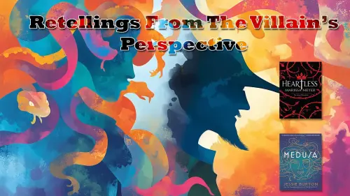 The Villain’s Version: 10 Twisted Retellings That Flip the Script