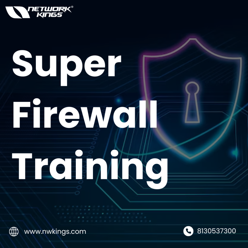 Best Super Firewall Training
