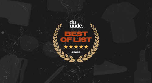 Best of 2022 List | duuude Reviews for Guys