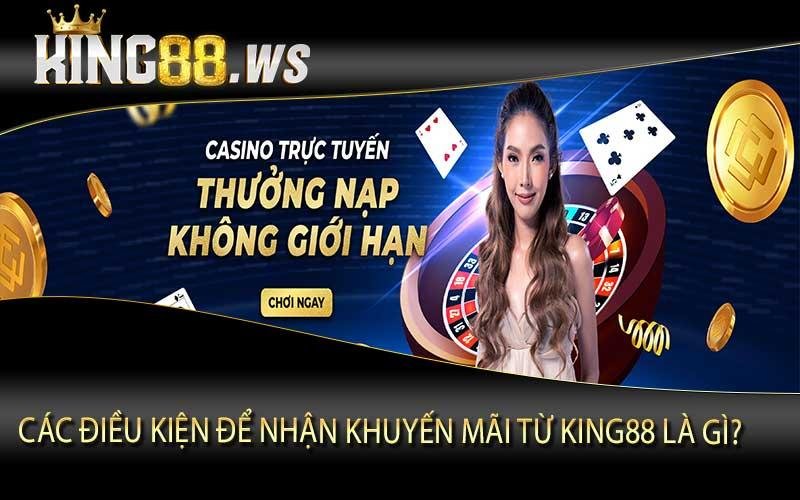 King88 | Các điều kiện để nhận khuyến mãi King88 là gì?
 - cover