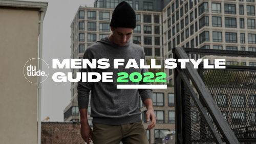 Men's Style Guide [2022 Edition]