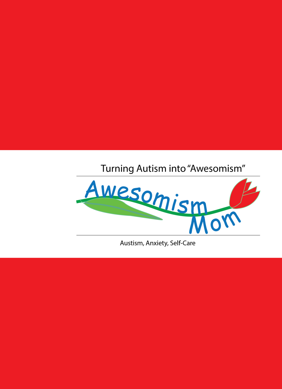 AwesomismMom Turning Autism Into Awesomism  cover image