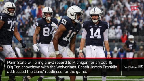 Is Unbeaten Penn State Ready for Michigan