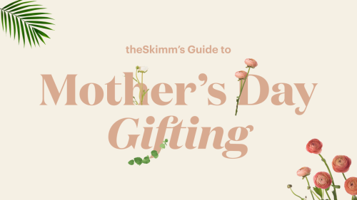 Mother’s Day  Gifting