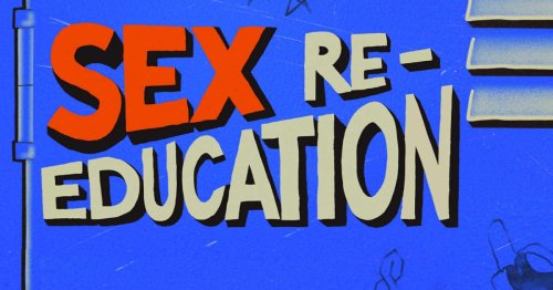 Sex Education In The United States Is Broken, But It Doesn’t Have To Be