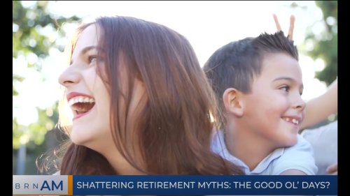 BRN AM | Shattering retirement myths: the good ol’ days?