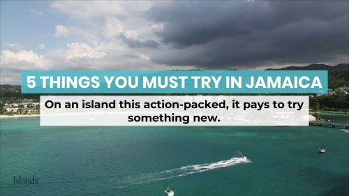 5 Things You Must Try in Jamaica