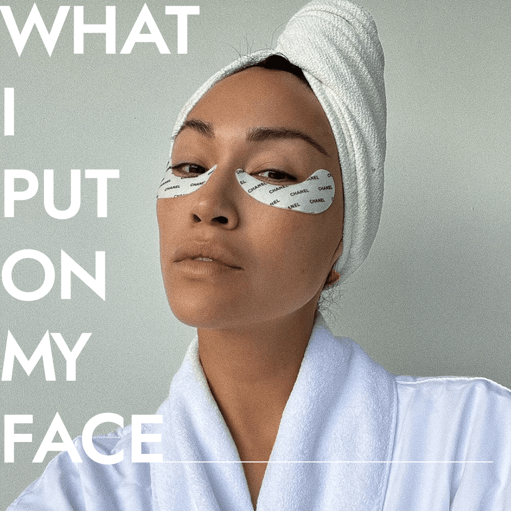 Celebrity Skincare: What I Put On My Face