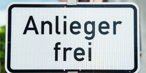 „Anlieger frei“: Ein Schild verstehen viele Autofahrer völlig falsch