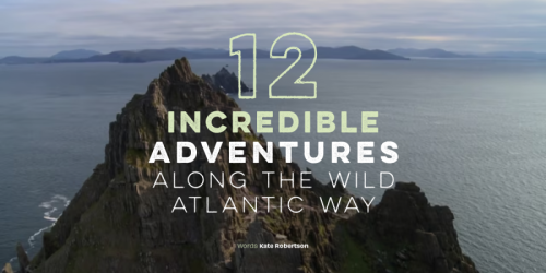 12 INCREDIBLE ADVENTURES ALONG THE WILD ATLANTIC WAY