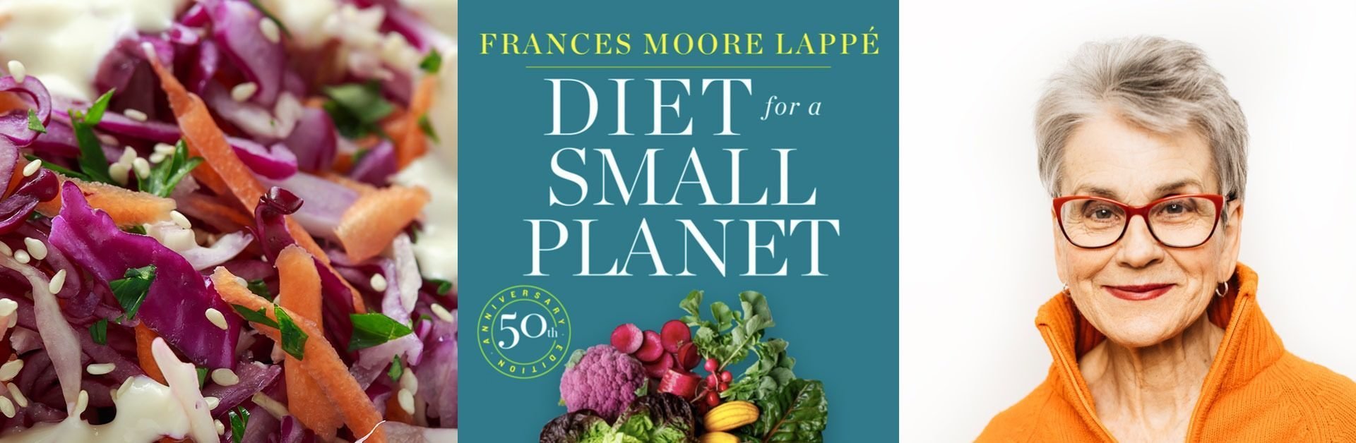 All That’s Changed — and Hasn’t — In 50 Years of “Diet for a Small Planet”