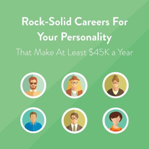 Rock Solid Careers For 6 Major Personality Types