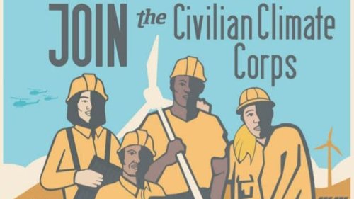 The American Climate Corps Will Put Thousands To Work Building A Stronger Country