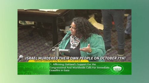 I was shouted down in Oakland for condemning Hamas. The councilmembers did nothing to stop it
