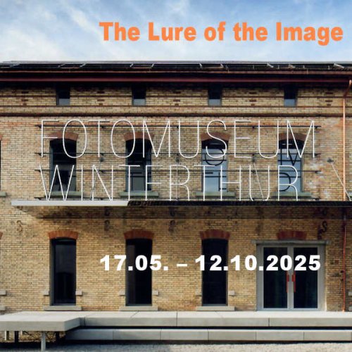 Fotomuseum Winterthur, Eröffnungsausstellung: «The Lure of the Image» - fotointern.ch – Tagesaktuelle Fotonews