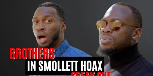 How To Fake A Hate Crime: Brothers In Jussie Smollett Hoax Speak Out ...