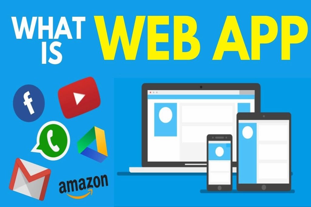 Web Application là gì? Thông tin về Web Application từ A – Z