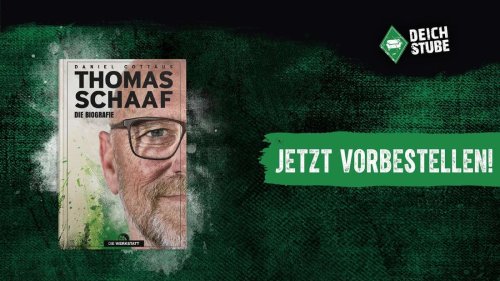 Biografie von Werder-Legende Thomas Schaaf: Erscheinungstermin steht fest – Buch ab sofort vorbestellbar