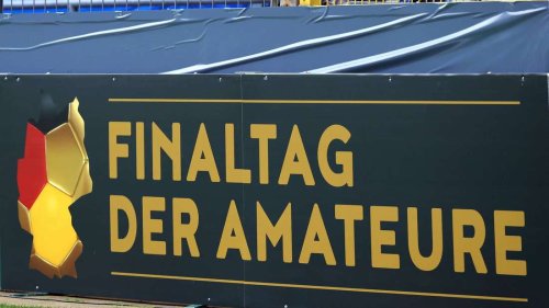Spielplan am Finaltag der Amateure: Wann welche Endspiele stattfinden