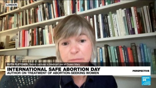 Perspective - Abortion rights around the world: 'The picture is very uneven'