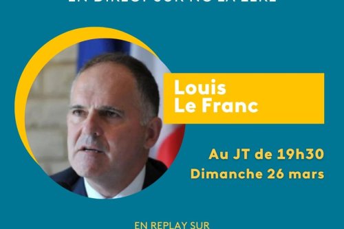 Louis le Franc, haut-commissaire de la République, invité du JT ce dimanche 26 mars